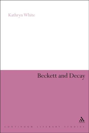 Beckett and Decay