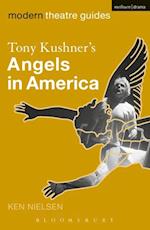 Tony Kushner''s Angels in America