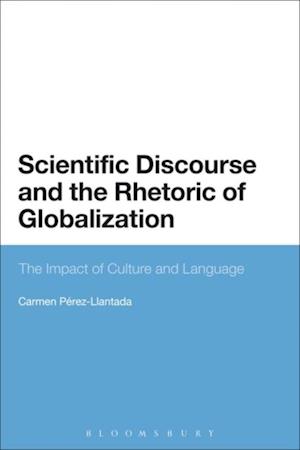 Scientific Discourse and the Rhetoric of Globalization