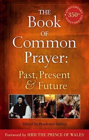 Book of Common Prayer: Past, Present and Future