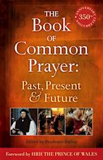 Book of Common Prayer: Past, Present and Future