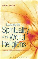 Exploring the Spirituality of the World Religions