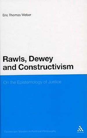 Rawls, Dewey, and Constructivism