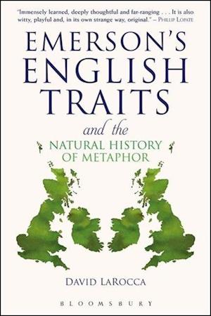 Emerson's English Traits and the Natural History of Metaphor