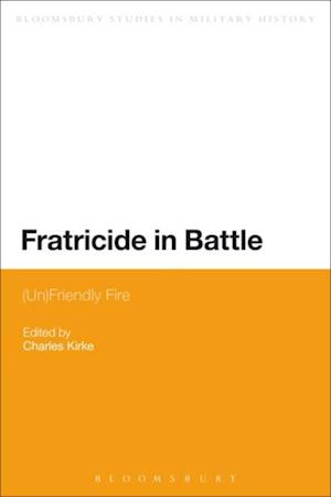 Fratricide in Battle