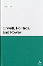 Orwell, Politics, and Power