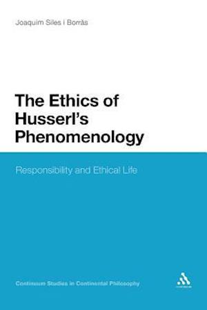 The Ethics of Husserl's Phenomenology