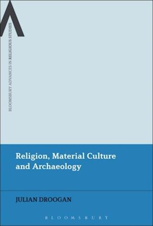 Religion, Material Culture and Archaeology