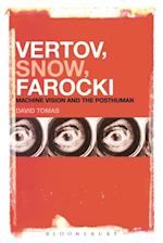 Vertov, Snow, Farocki