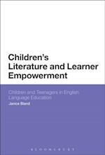 Children''s Literature and Learner Empowerment