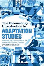 The Bloomsbury Introduction to Adaptation Studies