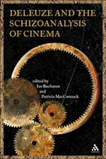 Deleuze and the Schizoanalysis of Cinema