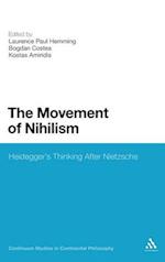 The Movement of Nihilism