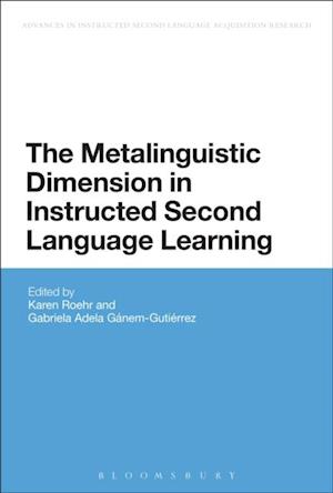 The Metalinguistic Dimension in Instructed Second Language Learning