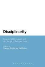 Disciplinarity: Functional Linguistic and Sociological Perspectives