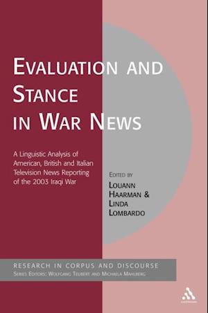 Evaluation and Stance in War News
