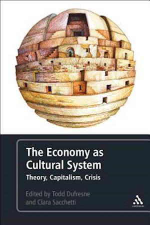 The  Economy as Cultural System