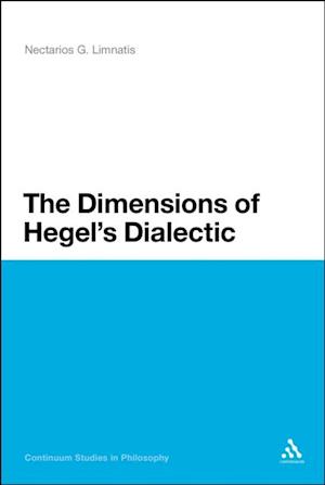 The Dimensions of Hegel''s Dialectic