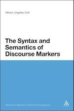 The Syntax and Semantics of Discourse Markers