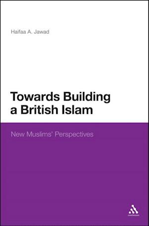 Towards Building a British Islam