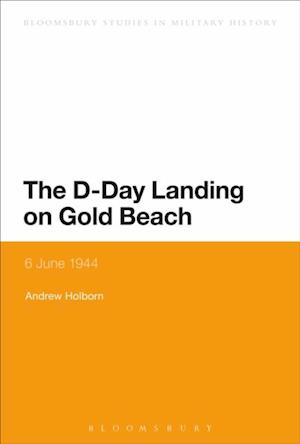 The D-Day Landing on Gold Beach