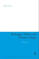 Heidegger, Politics and Climate Change