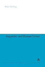 Augustine and Roman Virtue