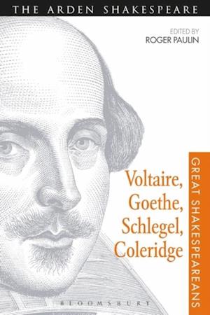 Voltaire, Goethe, Schlegel, Coleridge