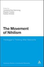 The Movement of Nihilism