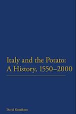 Italy and the Potato: A History, 1550-2000