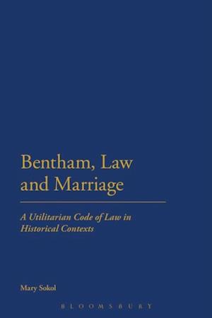 Bentham, Law and Marriage