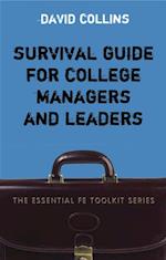 Survival Guide for College Managers and Leaders