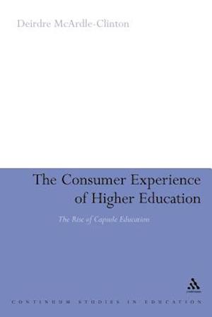 The Consumer Experience of Higher Education