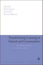 Transforming Learning in Schools and Communities