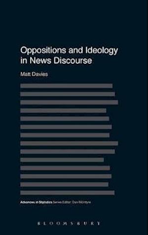 Oppositions and Ideology in News Discourse