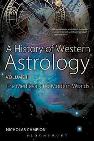 A History of Western Astrology Volume II