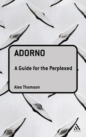 Adorno: A Guide for the Perplexed