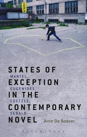 States of Exception in the Contemporary Novel