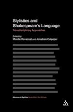 Stylistics and Shakespeare''s Language