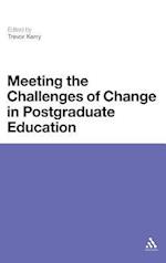 Meeting the Challenges of Change in Postgraduate Education