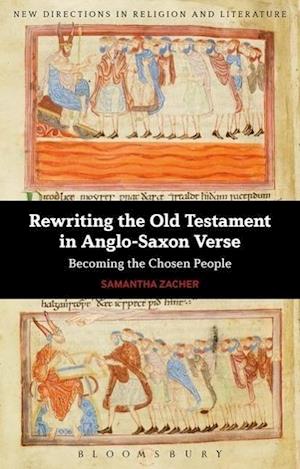 Rewriting the Old Testament in Anglo-Saxon Verse