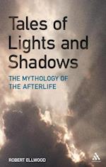 Tales of Lights and Shadows