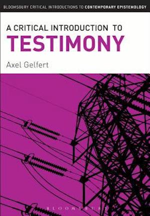 A Critical Introduction to Testimony