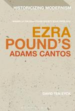 Ezra Pound''s Adams Cantos