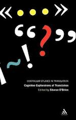 Cognitive Explorations of Translation