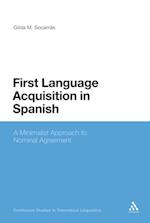 First Language Acquisition in Spanish