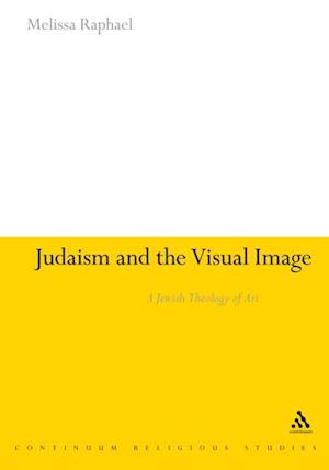 Judaism and the Visual Image