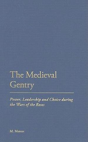 The Medieval Gentry