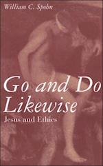 Go and Do Likewise