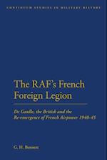 The RAF''s French Foreign Legion